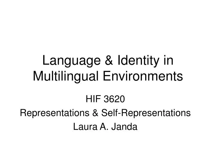 language identity in multilingual environments