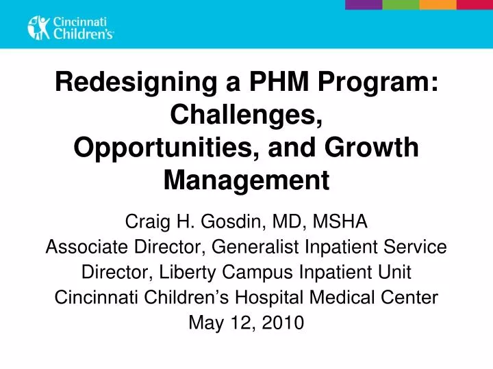 redesigning a phm program challenges opportunities and growth management