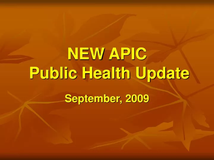 new apic public health update
