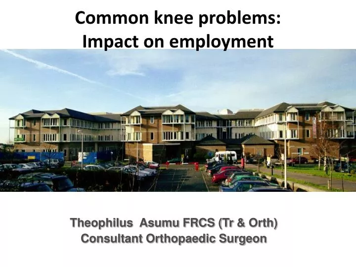 common knee problems impact on employment