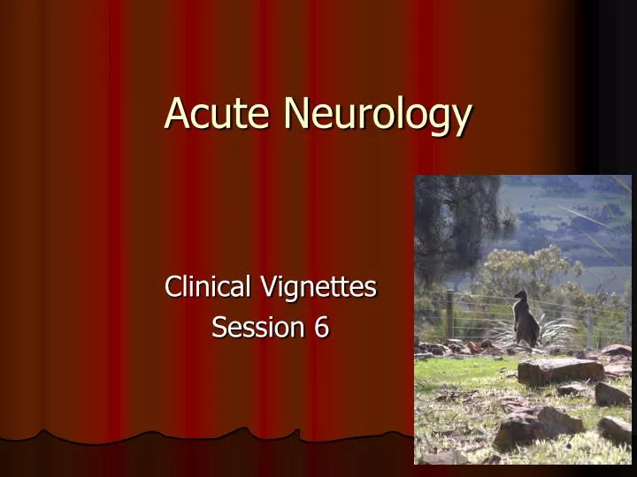 acute neurology