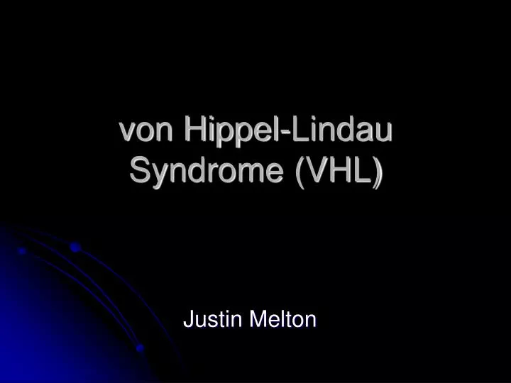 von hippel lindau syndrome vhl