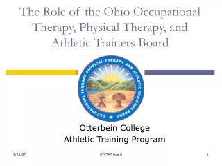 The Role of the Ohio Occupational Therapy, Physical Therapy, and Athletic Trainers Board