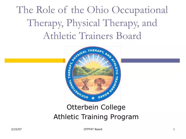 the role of the ohio occupational therapy physical therapy and athletic trainers board