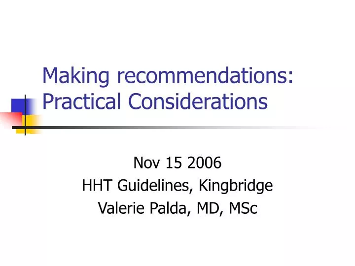 making recommendations practical considerations
