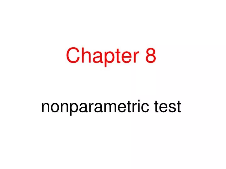 chapter 8 nonparametric test