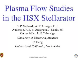 Plasma Flow Studies in the HSX Stellarator