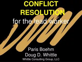CONFLICT RESOLUTION for the lead worker