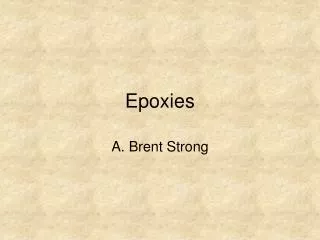 Epoxies