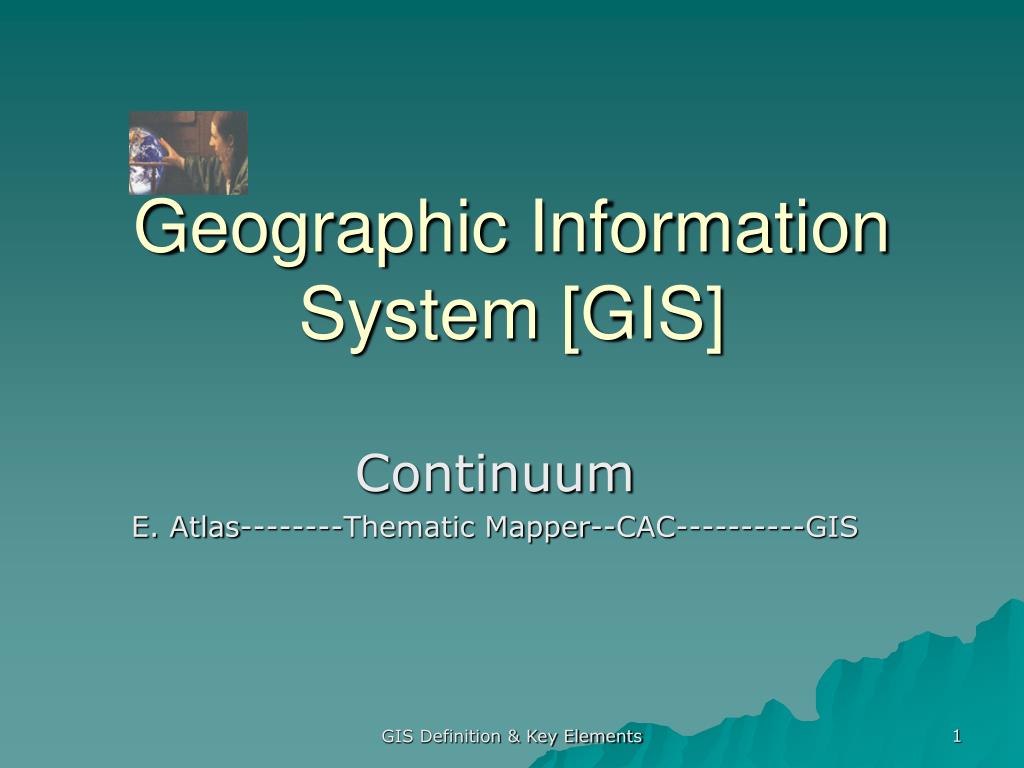PPT - Geographic Information System [GIS] PowerPoint Presentation, free ...