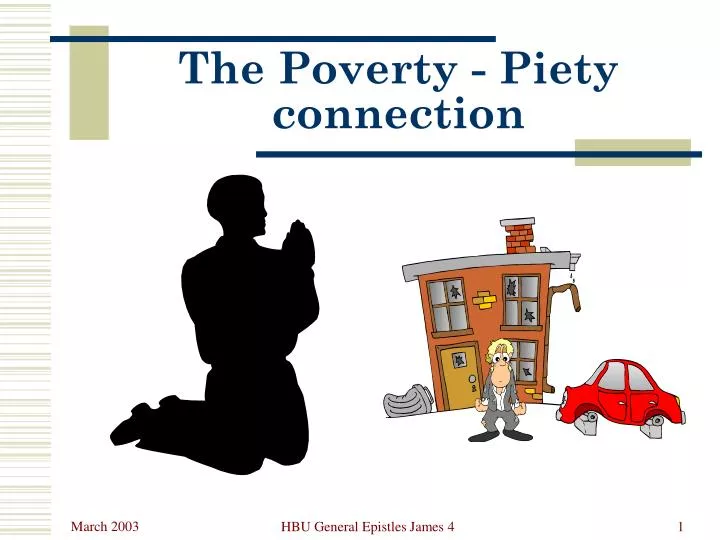 the poverty piety connection