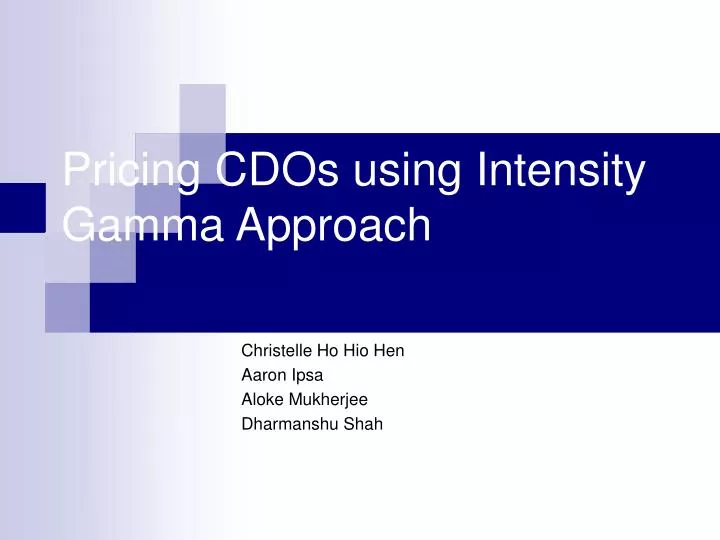 pricing cdos using intensity gamma approach