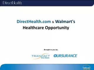 DirectHealth &amp; Walmart's Healthcare Opportunity