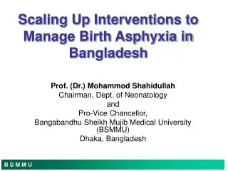 Scaling Up Interventions to Manage Birth Asphyxia in Bangladesh