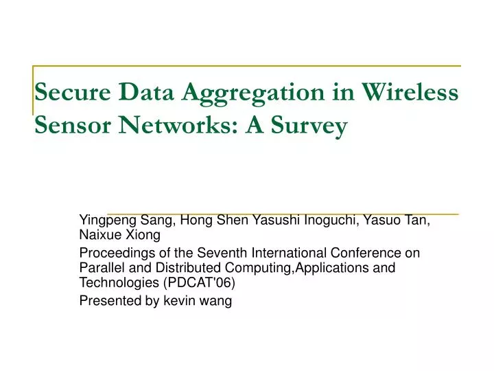 secure data aggregation in wireless sensor networks a survey