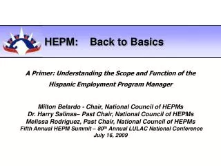 Milton Belardo - Chair, National Council of HEPMs