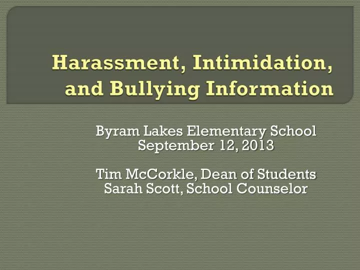 harassment intimidation and bullying information
