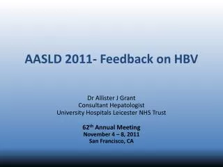 AASLD 2011- Feedback on HBV