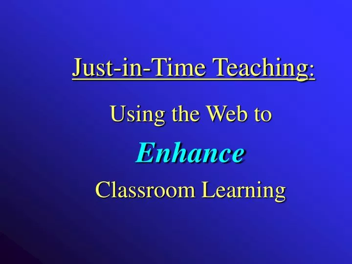 just in time teaching