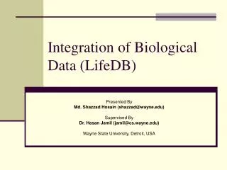 Integration of Biological Data (LifeDB)