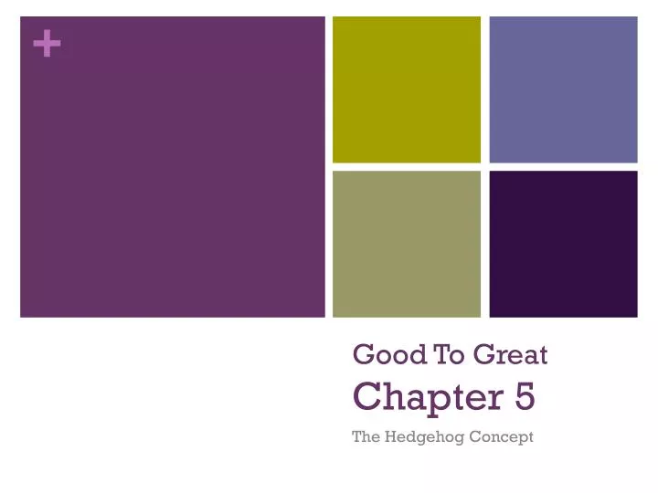 good to great chapter 5