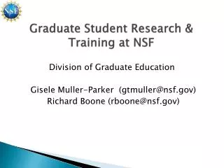 Graduate Student Research &amp; Training at NSF