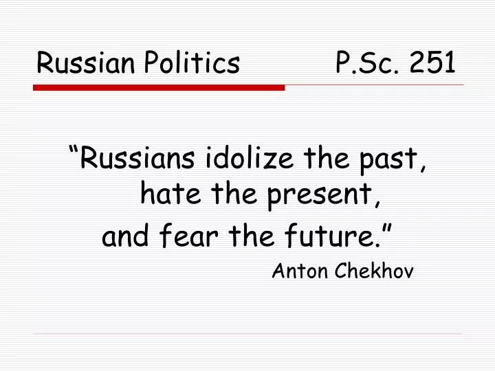 russian politics p sc 251