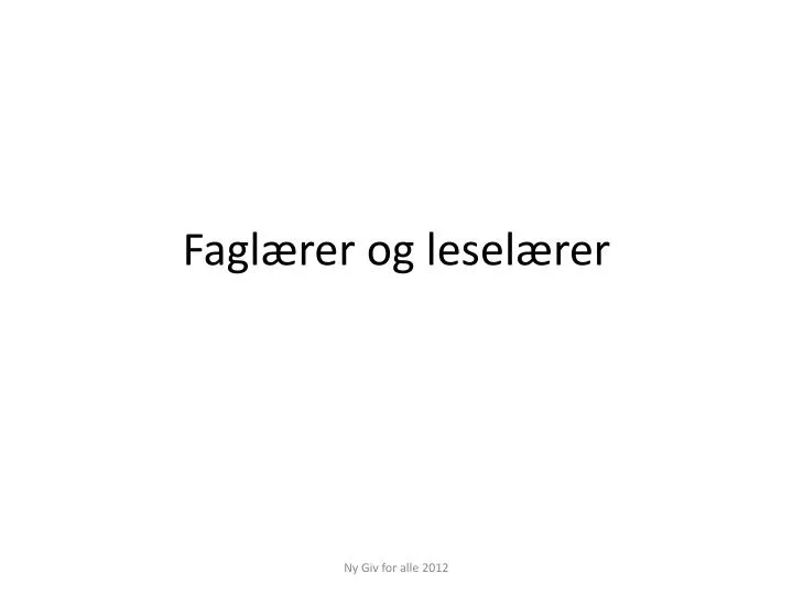 fagl rer og lesel rer