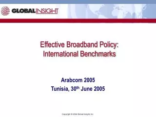 Effective Broadband Policy: International Benchmarks