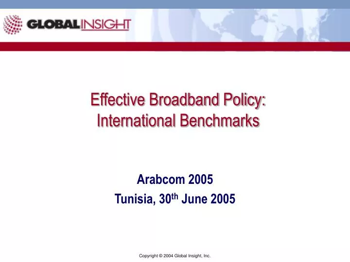 effective broadband policy international benchmarks