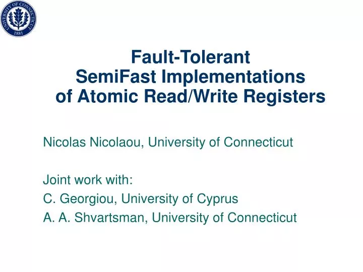fault tolerant semifast implementations of atomic read write registers