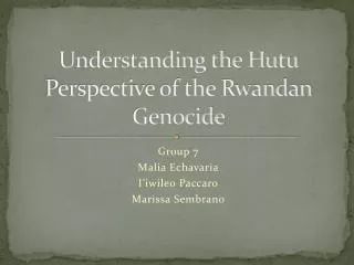 Understanding the Hutu Perspective of the Rwandan Genocide
