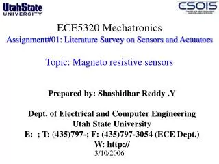 Prepared by: Shashidhar Reddy .Y Dept. of Electrical and Computer Engineering