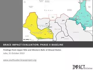 BRACE IMPACT Evaluation: Phase II baseline