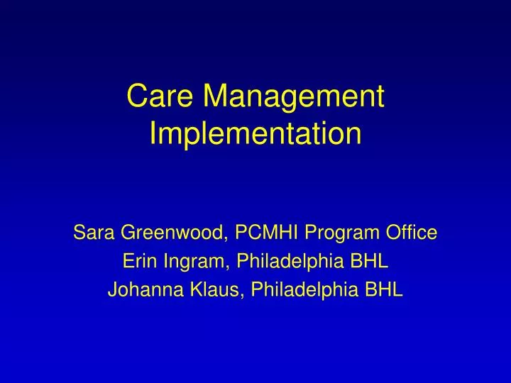 care management implementation