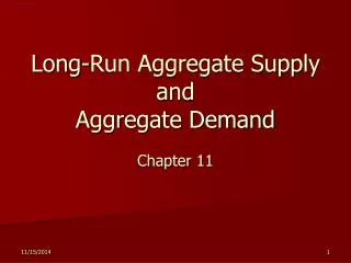 Long-Run Aggregate Supply and Aggregate Demand