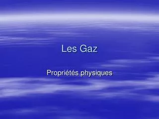 les gaz