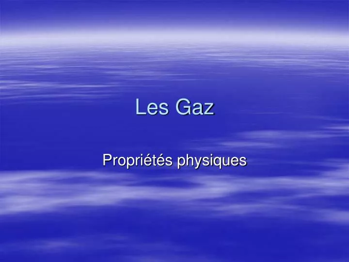 les gaz