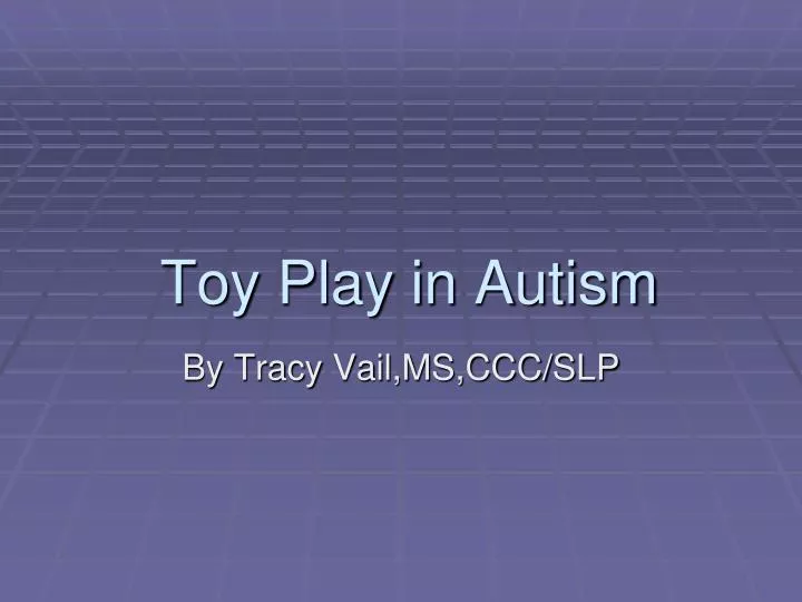 toy play in autism
