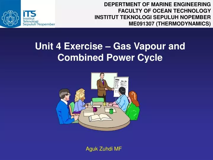 unit 4 exercise gas vapour and combined power cycle