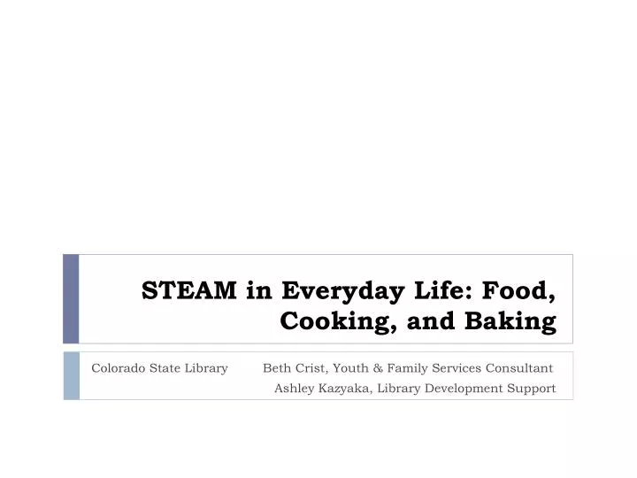 steam in everyday life food cooking and baking
