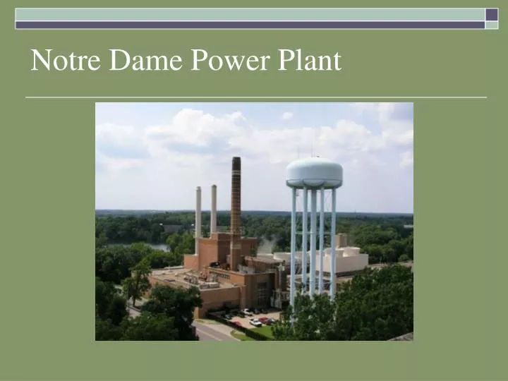 notre dame power plant