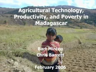 Agricultural Technology, Productivity, and Poverty in Madagascar