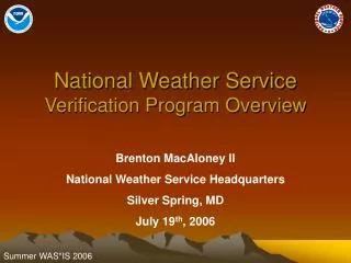 National Weather Service Verification Program Overview