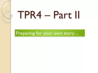 tpr4 part ii