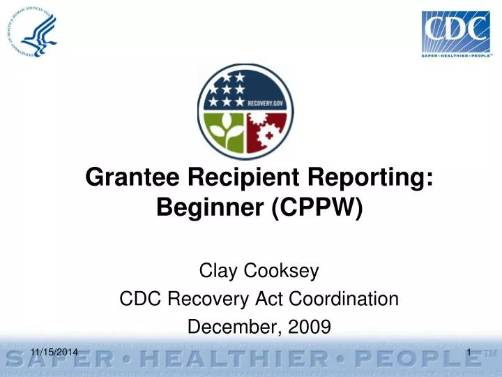 grantee recipient reporting beginner cppw