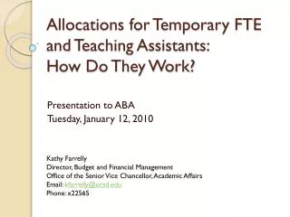 Allocations for Temporary FTE and Teaching Assistants: How Do They Work?