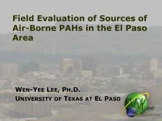 Field Evaluation of Sources of Air-Borne PAHs in the El Paso Area