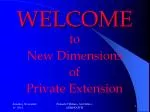 Explore New Dimensions of Private Extension with Prakash C. Behera - slide 1