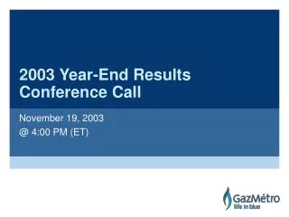 2003 Year-End Results Conference Call